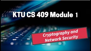 Substitution Ciphers-Hill Cipher-Part 3(KTU CSE 409 Cryptography-Module 1)