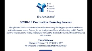 COVID-19 Vaccination: Ensuring Success: YANA Webinar