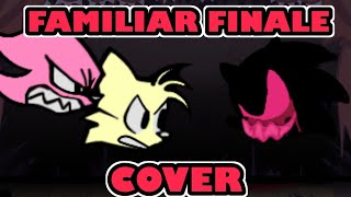 Funkin' Corruption Reimagined | Knuckles and Tails vs EVIL Sonic | Familiar Finale Cover