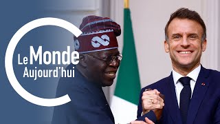 Le Monde Aujourd'hui : Bola Tinubu en visite en France