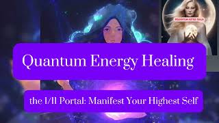 1/11Portal HITS TODAY! Quantum Healing ❤️‍🩹karma