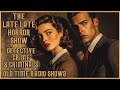 Detective Crime & Criminals Mix Bag  / Old Time Radio Shows / All Night Long 12 Hours