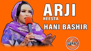 HANI BASHIR | HEESTII ARJI | HCTV MUSIC 2020 HD.