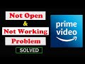 How to Fix Amazon Prime Video App Not Working / Not Open / Loading Problem in Android