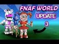 FNAF WORLD UPDATE 3 Fake |FelixCraft: D| FNAF WORLD UPDATE 3 Fake |FelixCraft: D|