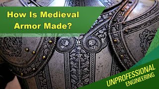 How Is Medieval Armor Made? - Episode 314