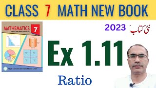 7Th Class Math Exercise 1.11 || 7Th Class Math New Book 2023 || SNC 2023-24