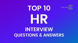 HR Round Interview Questions and Answers in 2024 | 10 Most important HR Interview Q & A for freshers