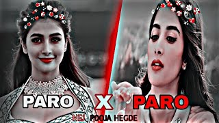NEJ- Paro X Paro Hegde Status|EFX WhatsApp Status|Pooja Hegde Status|Paro Song Audio Edit