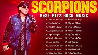 Greatest Hits Scorpions Rock Songs Collection - Top Hits Scorpions Music Playlist Ever