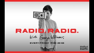 【ジョージ・ウィリアムズがinterfmにカムバック】「RADIO. RADIO. With George Williams」初回放送をライブ配信!!ゲストは増子直純（怒髪天）!!