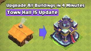 Every Building Upgrade in 4 Minutes | Town Hall 15 Edition | Clash of Clans