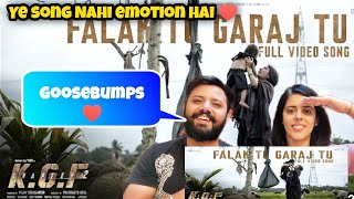 Falak Tu Garaj Tu Video Song Reaction | KGF Chapter 2 | Rocking Star Yash | Prashanth Neel | Ravi B