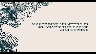 Numbers in JavaScript