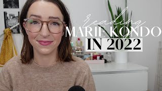 revisiting Marie Kondo (and her critics) in 2022 : how my thoughts have changed in five years