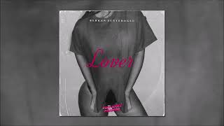 Berkan Sunteroglu - Lover (Official Audio)