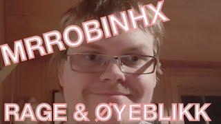 MrRobinHx Stream Highlights | Rage og Høydepunkter fra Stream #9