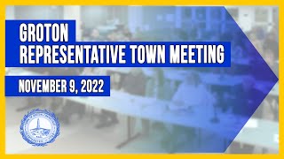 Groton Representative Town Meeting  - 11/9/2022