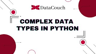 Comparing various Complex Data Types in Python