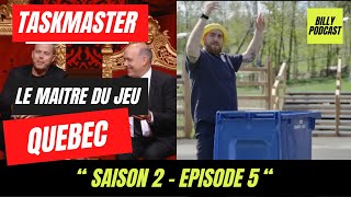 Taskmaster Québec | saison 2 ep 5 ( le maitre du jeu )