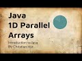 Java 1-D Parallel Arrays