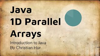 Java 1-D Parallel Arrays