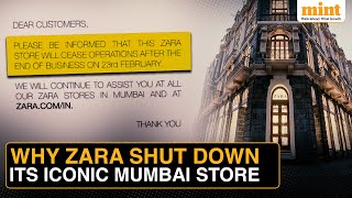 Zara Shuts Down Iconic South Mumbai Store | This New Tenant To Pay ₹10 Lakh Per Day Rent For 5 Years