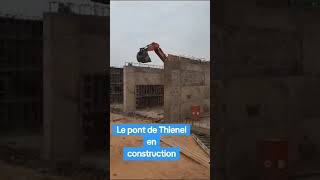 Le Pont de Thienel en Construction - Mai 2024 - 3G.TV Boghe.