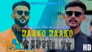 DAAKU DAAKU (full video)| RaNa JaNi | Arslan Rajput @VirasatStudios  |New punjabi Song 2022