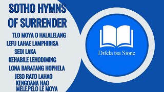 Difela Tsa Sione Hymn Compilation 45 Minute Hymns Of Surrender Peaceful Hymns For Mind ...