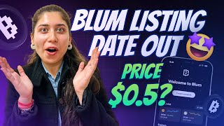 Blum Listing Date Out | Blum Airdrop Listing Date | Blum Token Price $0.5 | Blum Airdrop New Update