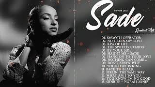 Sade 🎧 The Best Of Sade Playlist 2023 🎧 Best Songs Sade