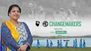 Jal Saheli (Water Warriors) | 101 India X MG Changemakers | Season 4