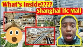 What's inside Shanghai's IFC Mall? this multi billion project will blow your mind.