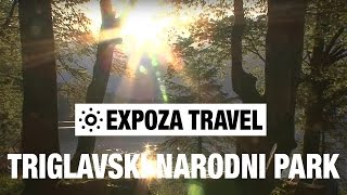 Triglavski Narodni Park (Slovenia) Vacation Travel Video Guide