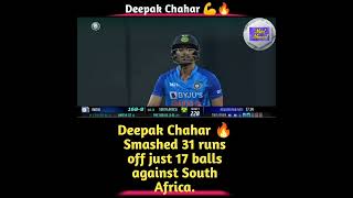 Deepak Chahar 🔥Smashed 31 Runs Off Just 17 Balls Against South Africa #shorts #deepakchahar #indvssa