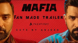 MAFIA - Fan Made Trailer | Arun Vijay, Prasanna, Priya Bhavani Shankar | Karthick Naren | Anjesh
