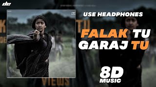 FALAK TU GARAJ TU - [ 8D MUSIC ] | KGF Chapter 2 | Suchetha Basrur | Wear Headphones|@HombaleFilms