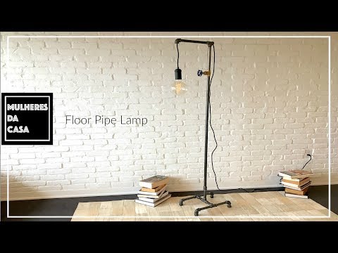 DIY Industrial Floor Pipe Lamp DIY Industrial Floor Pipe Lamp