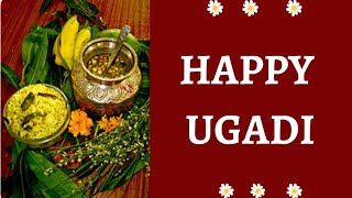 Happy Ugadi / Ugadi  Status 2022 / Ugadi Wishes / Happy Ugadi WhatsApp Status / Best Ugadi Wishes