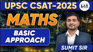 UPSC CSAT Maths Class 2025 | Basic Introduction | Sumit Sangwan Sir