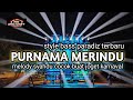 DJ PURNAMA MERINDU STYLE PARADIZ_VIRAL TIKTOK_BY MRJ DISCJOKEY