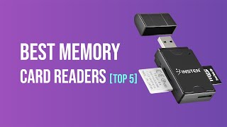 Best Memory Card Readers in 2022