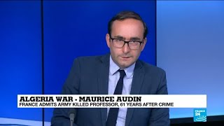 Maurice Audin: "This is really a sign that something has changed in French political culture"