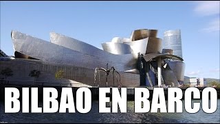 Bilbao: en barco por la ría