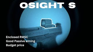 OSIGHT S and X under night vision: Budget enclosed passive aiming?