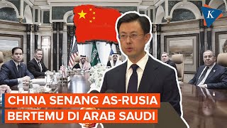 China Gembira AS-Rusia Bertemu di Arab Saudi Bahas Perdamaian di Ukraina