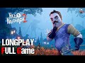 Hello Neighbor 2 | Full Game Movie | 1080p / 60fps | Longplay Walkthrough Gameplay No Commentary