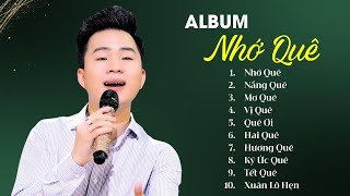 Album Dân Ca Trữ Tình Quê Hương - Nhớ Quê, Hai Quê - Xa Nhà Không Nên Nghe Kẻo Nhớ Nhà