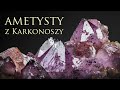 Kryształy ametystu z Karkonoszy - poszukiwania minerałów